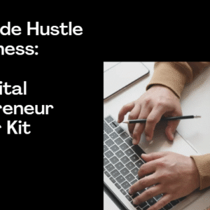 From Side Hustle to Business 0$